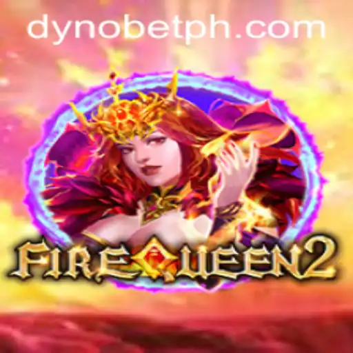 FireQueen2: The Enthralling Quest on the Dynobet Platform