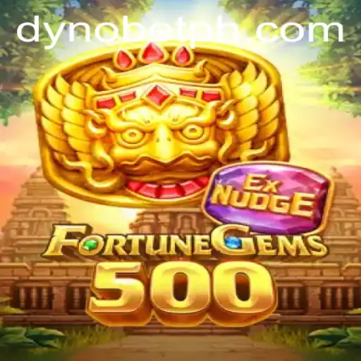 FortuneGems500: A Dazzling Journey into the World of Dynobet