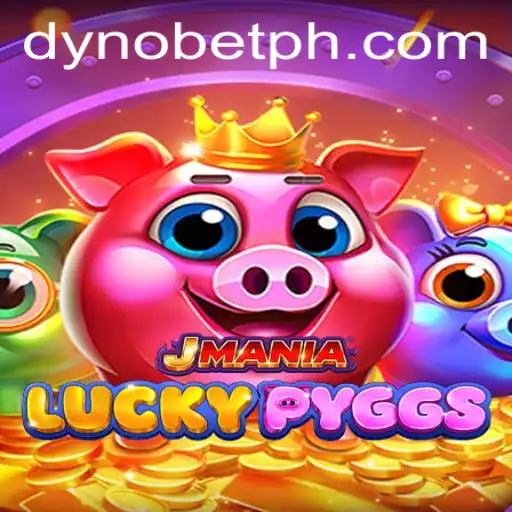 Unveiling JManiaLuckyPyggs: The Latest Gaming Sensation from Dynobet