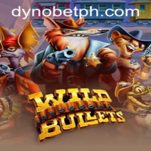 Exploring WildBullets: A Thrilling Adventure in the Heart of Dynobet